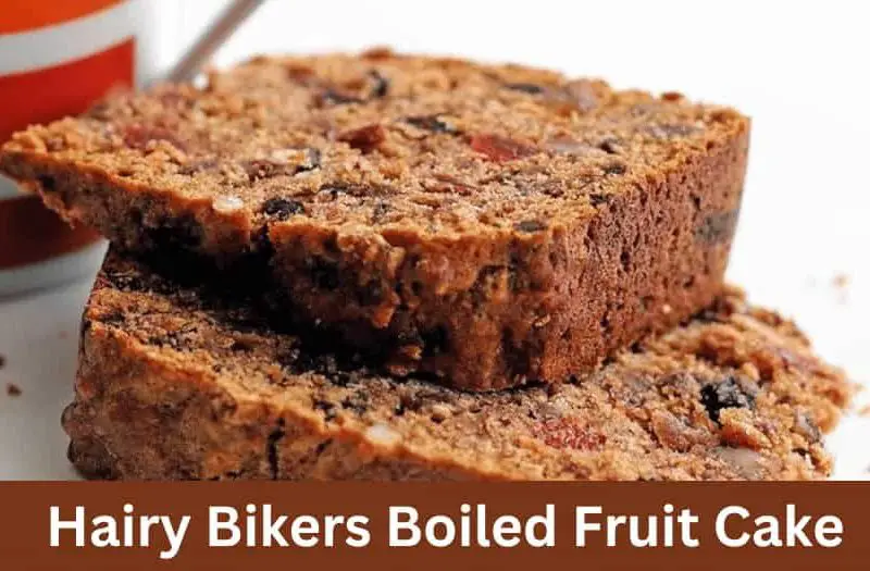 Hairy Bikers Boiled Fruit Cake