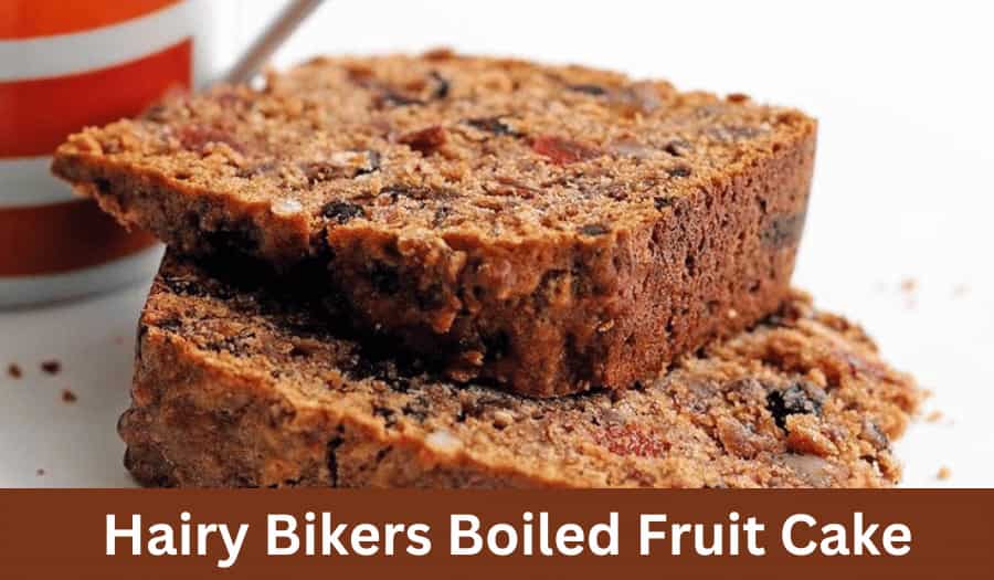 Easy Hairy Bikers Boiled Fruit Cake Recipe 🍰