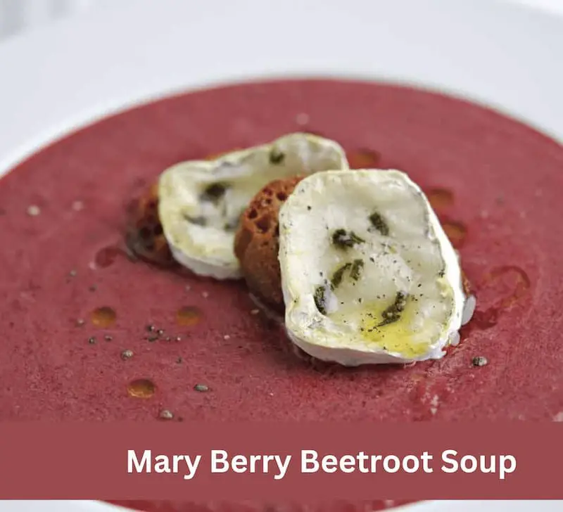 Mary Berry Beetroot Soup Recipe
