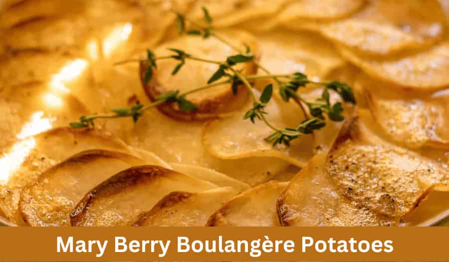 Mary Berry Boulangere Potatoes Recipe 🥔