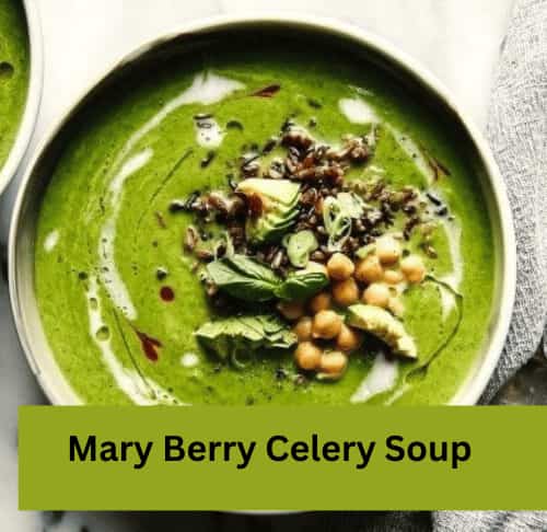 Mary Berry Celery Soup