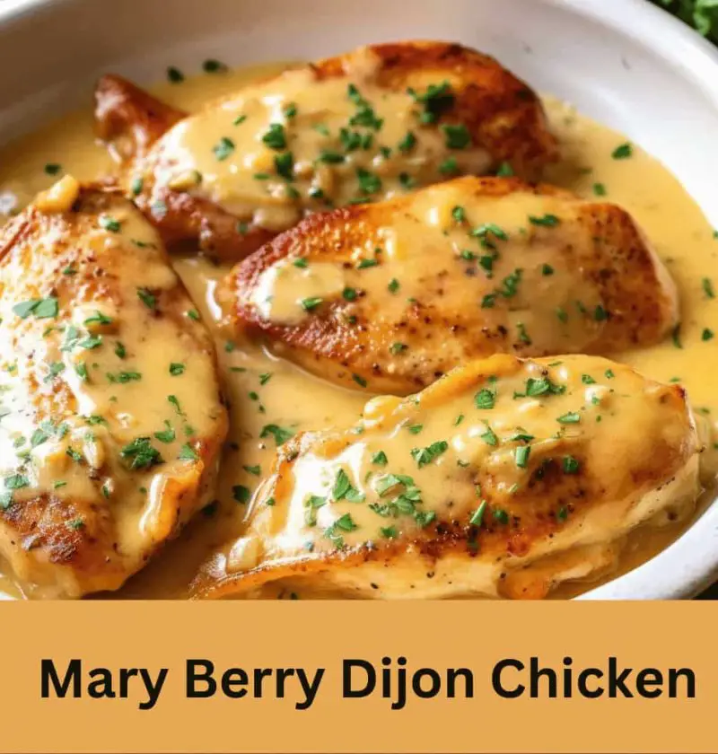 Mary Berry Dijon Chicken Recipe
