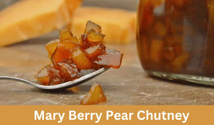Mary Berry Pear Chutney Recipe 🍐 | Homemade Fruit Fusion