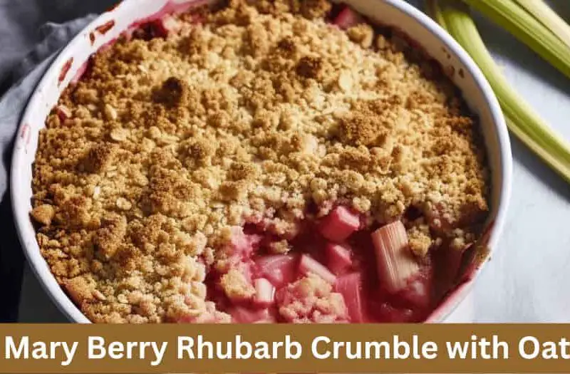 Mary Berry Rhubarb Crumble with Oats Recipe