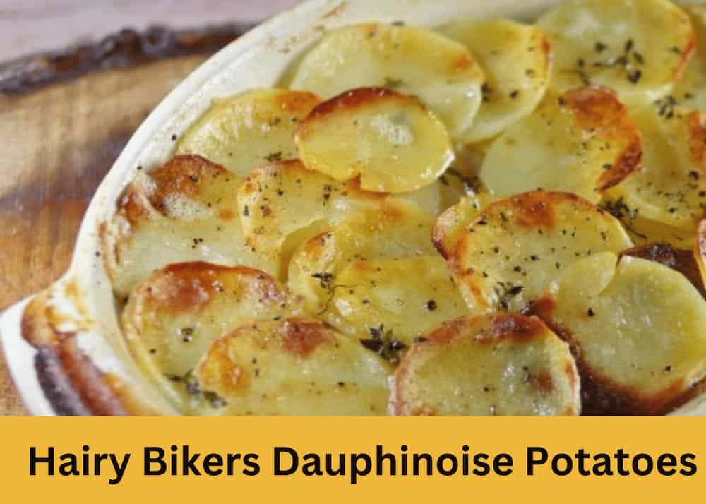 Hairy Bikers Dauphinoise Potatoes Recipe 🥔
