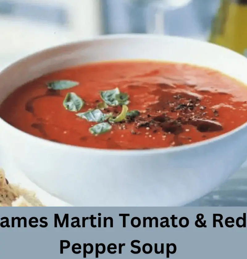 James Martin Tomato and Red Pepper Soup