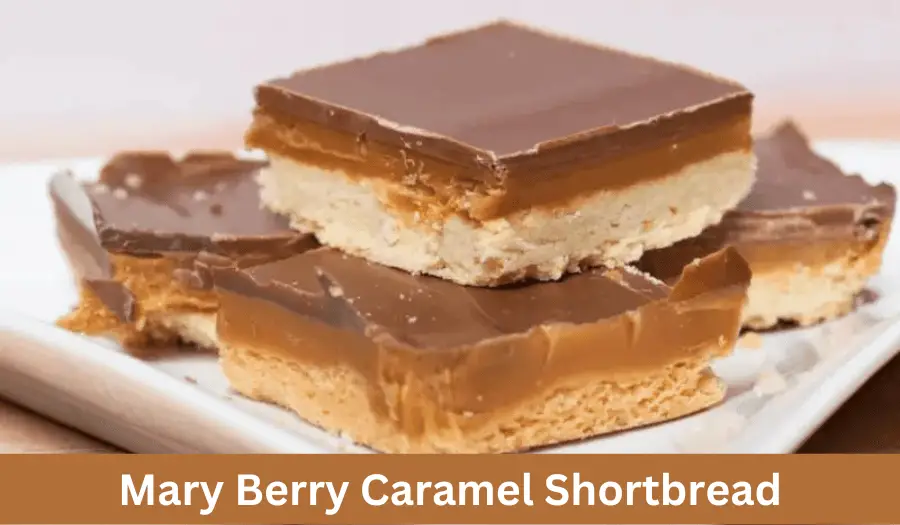 Mary Berry Caramel Shortbread (Mary Berry's Millionaire Shortbread) Recipe