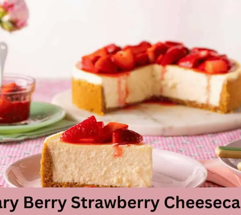 Mary Berry No Bake Strawberry Cheesecake Recipe