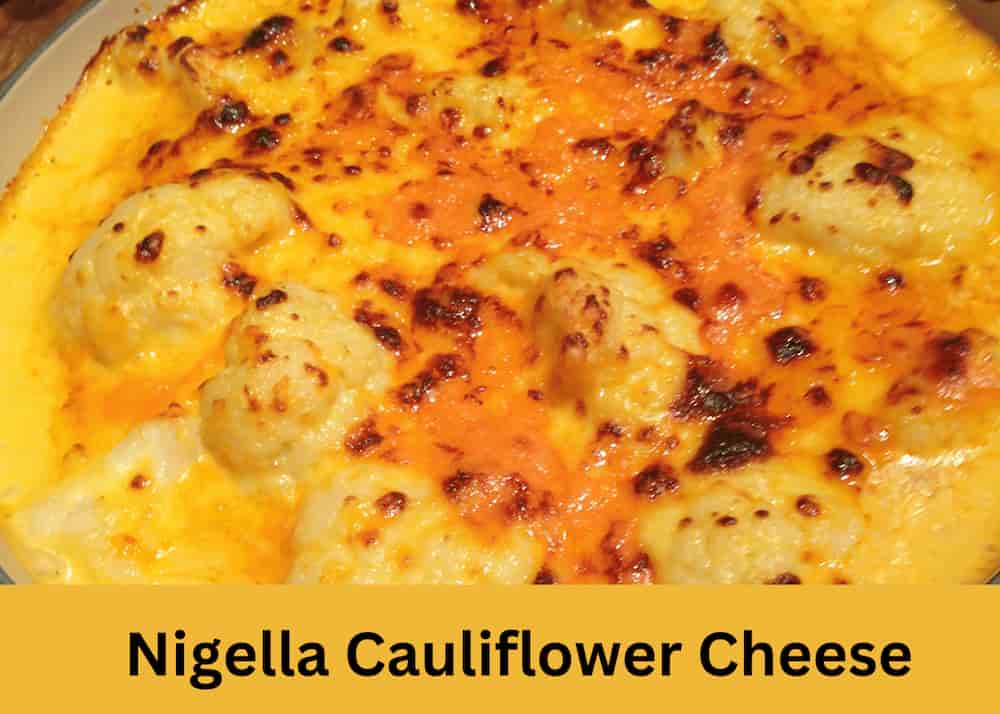 Nigella Cauliflower Cheese Recipe 🧀
