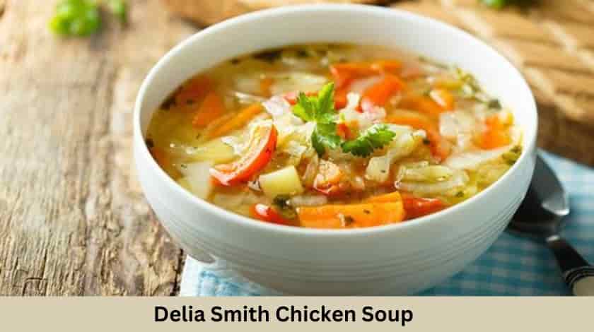 Delia Smith Chicken Soup Recipe - British Recipes Book