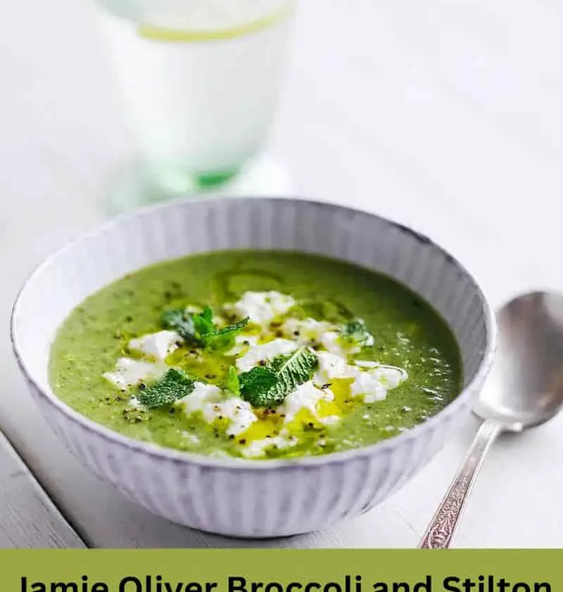 Jamie Oliver Broccoli and Stilton Soup