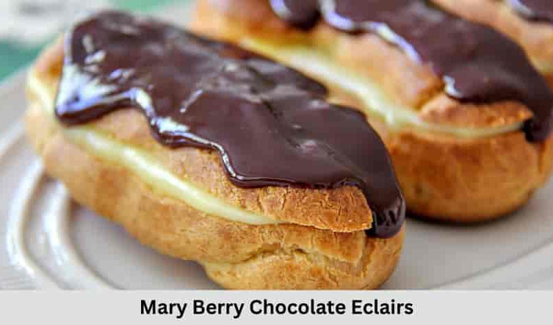 Mary Berry Chocolate Eclairs Recipe