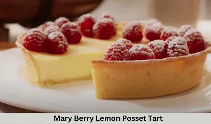 Mary Berry Lemon Posset Tart Recipe