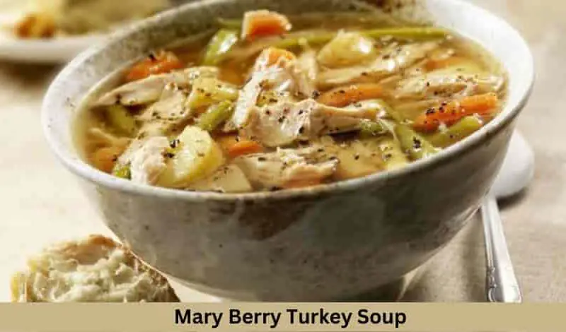 Mary Berry Turkey Soup Recipe