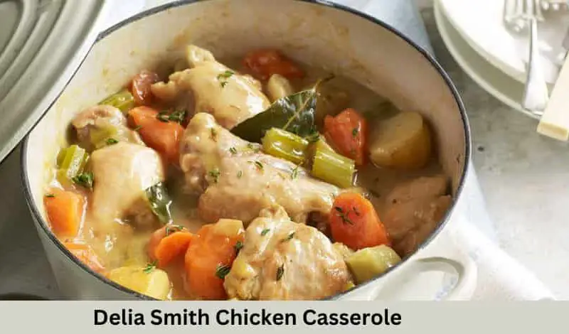 Delia Smith Chicken Casserole Recipe