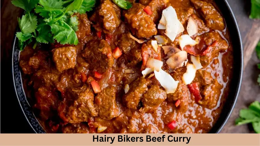 Hairy Bikers Beef Curry Recipe - British Recipes Book