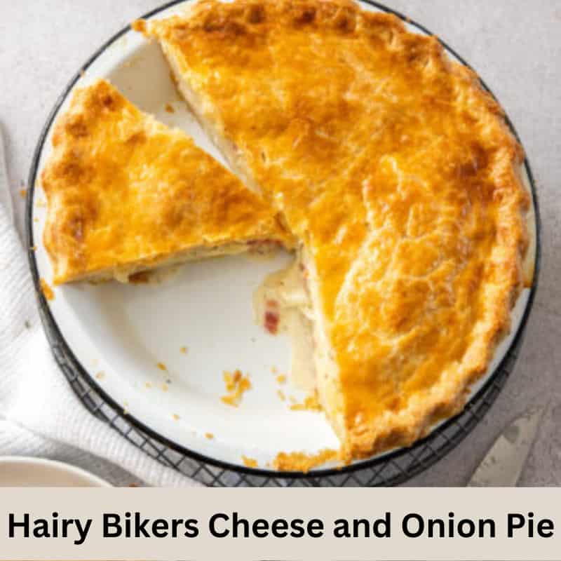 Hairy Bikers Cheese and Onion Pie Recipe