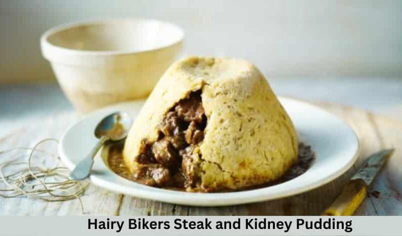 Hairy Bikers Steak a\nd Kidney Pudding Recipe