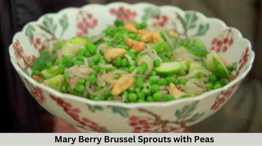 Mary Berry Brussels Sprouts with Peas and Cashew Nuts Recipe 🥦🌽