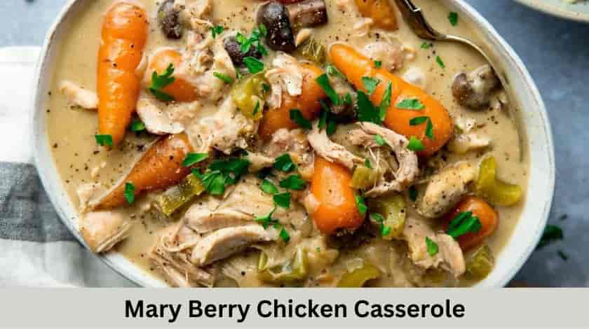 The Best Mary Berry Chicken Casserole Recipe 🍗🥘