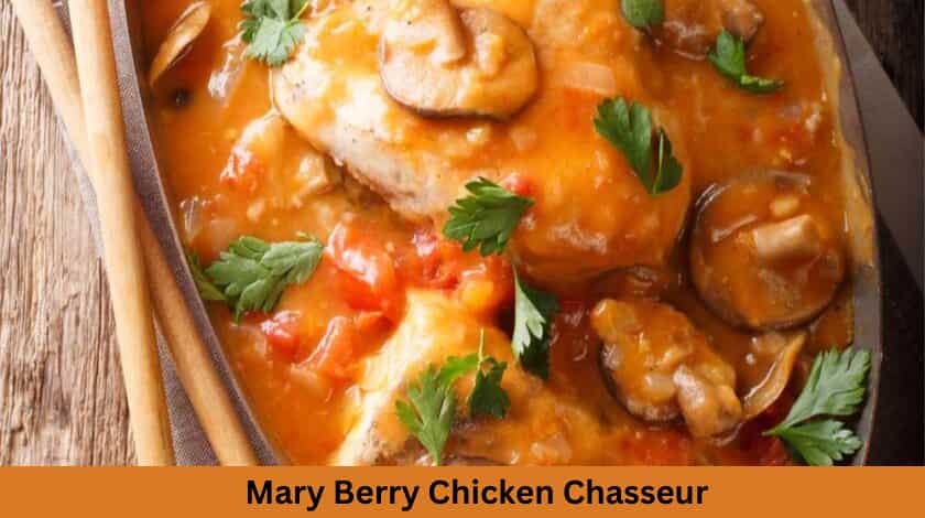 Mary Berry Chicken Chasseur Recipe 🍗🥘 - British Recipes Book