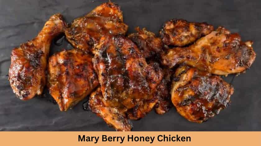 Mary Berry Honey Chicken Recipe - British Recipes Book