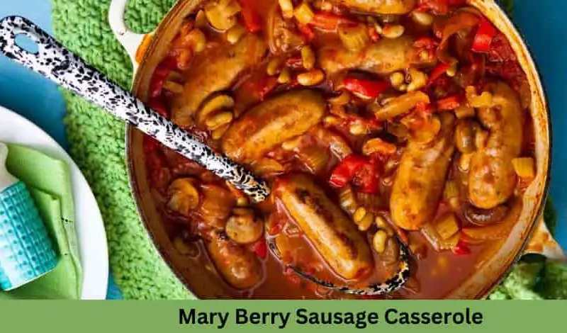 Mary Berry Sausage Casserole Recipe