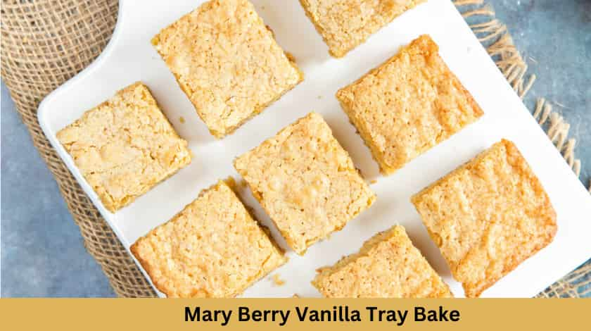 Mary Berry Vanilla Tray Bake Recipe British Recipes Book