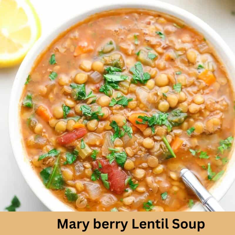 Mary berry Lentil Soup Recipe