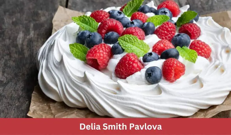 Delia Smith Pavlova Recipe