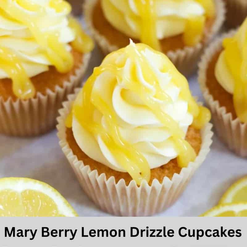 Mary Berry Lemon Drizzle Cupcakes Recipe
