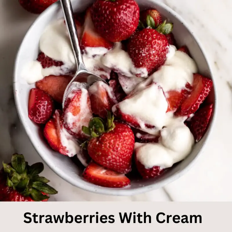 Strawberries With Cream Recipe