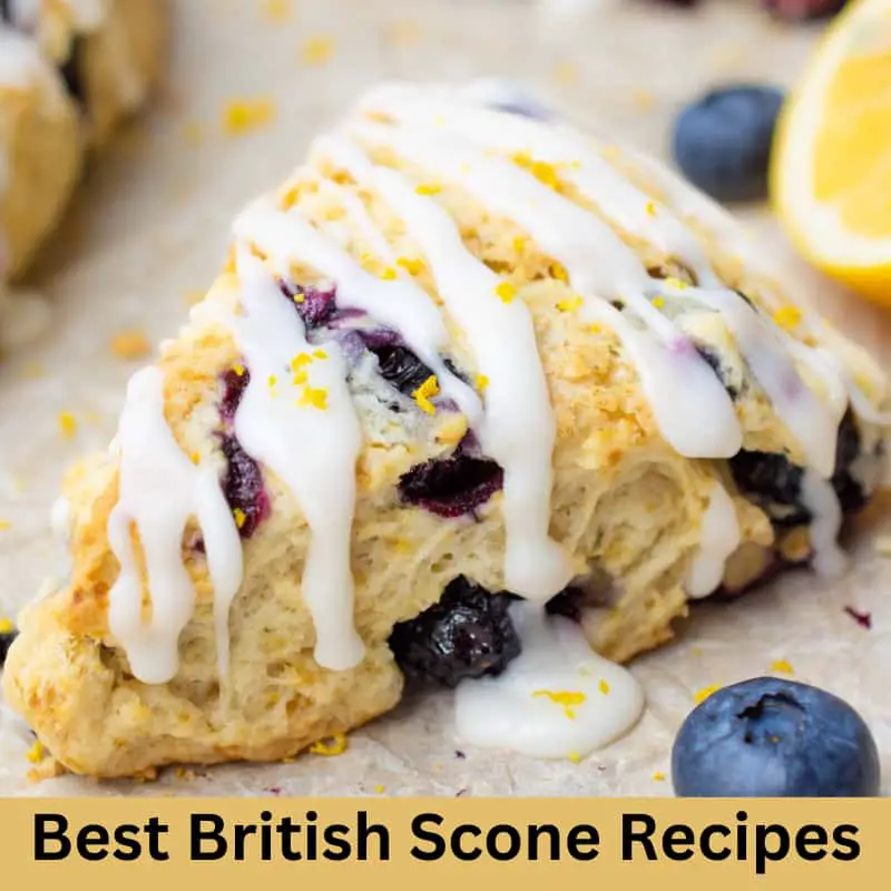 Best British Scone Recipes