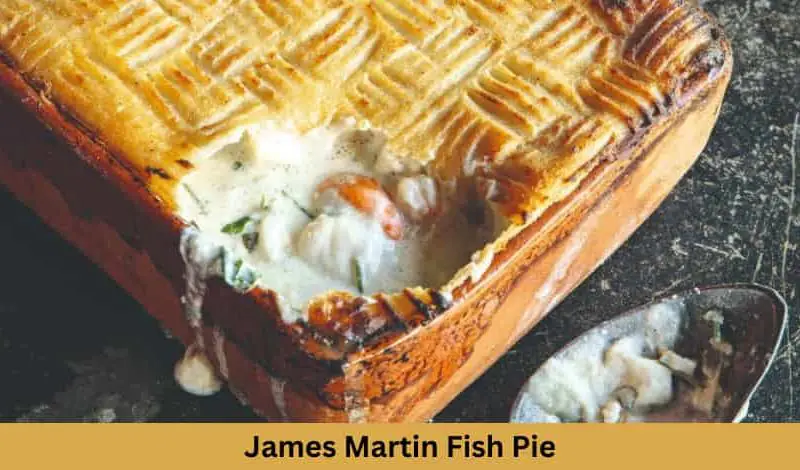 James Martin Fish Pie