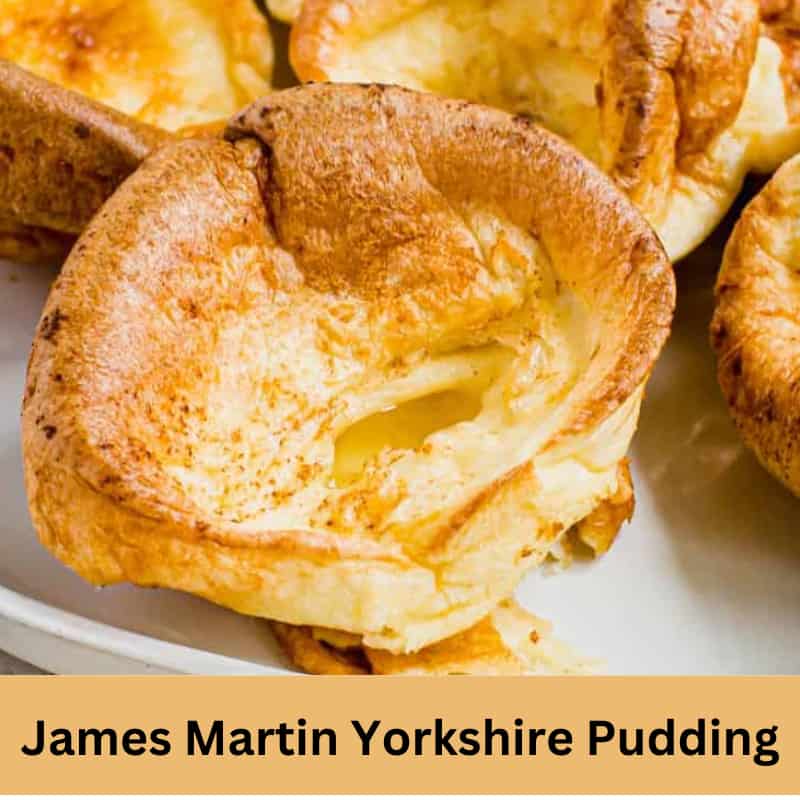James Martin Yorkshire Pudding Recipe