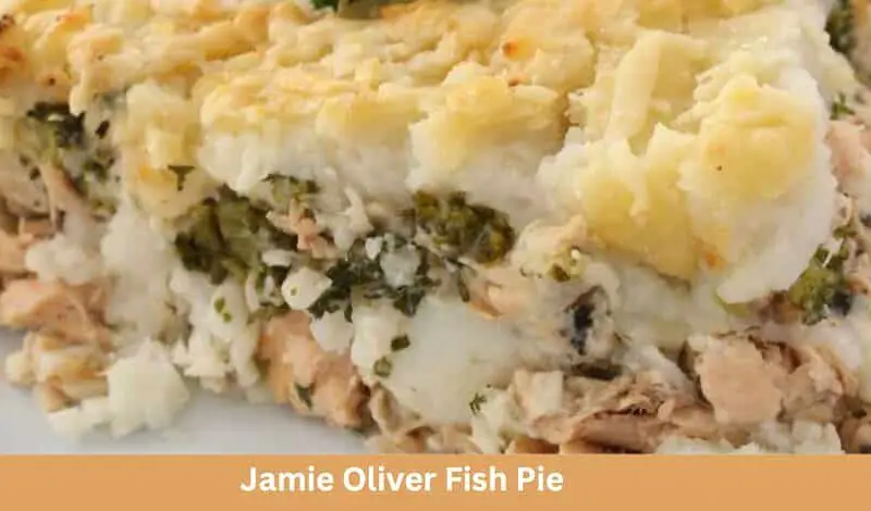 Jamie Oliver Fish Pie Recipe