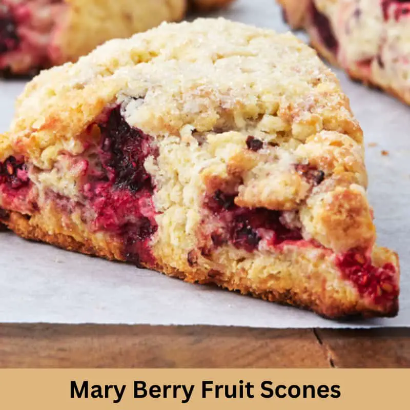 Mary Berry Fruit Scones