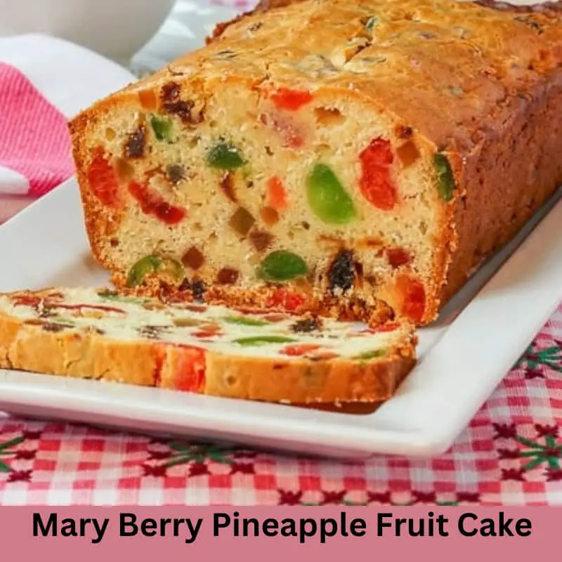Mary Berry Pineapple Fruit Cake Recipe