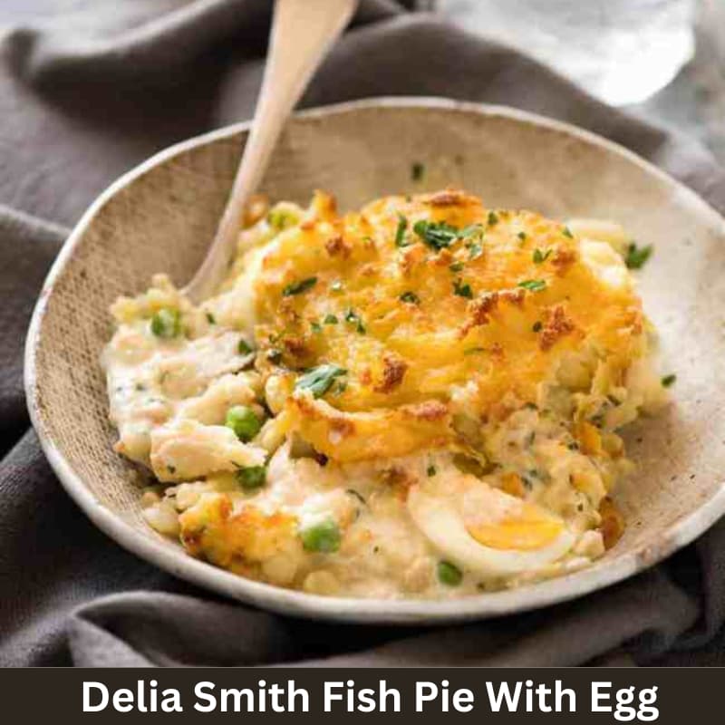 Easy Delia Smith Fish Pie With Egg Recipe