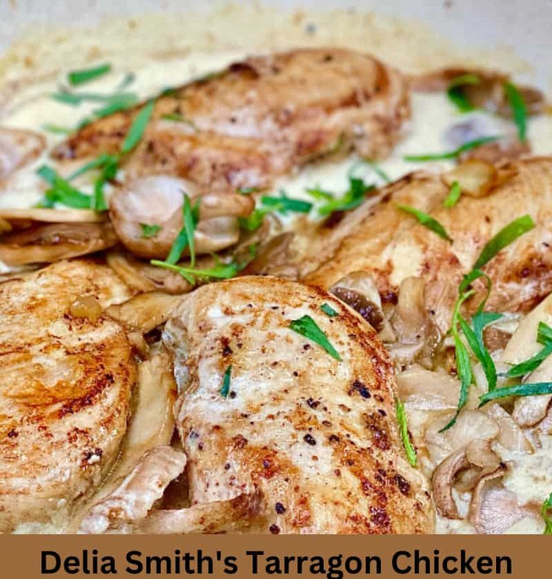 Easy Delia Smith Tarragon Chicken Recipe