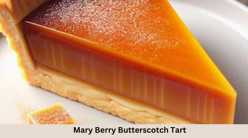 Best Mary Berry Butterscotch Tart Recipe