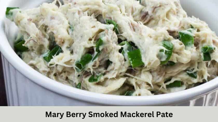 Easy Mary Berry Smoked Mackerel Pate Recipe (With Video)