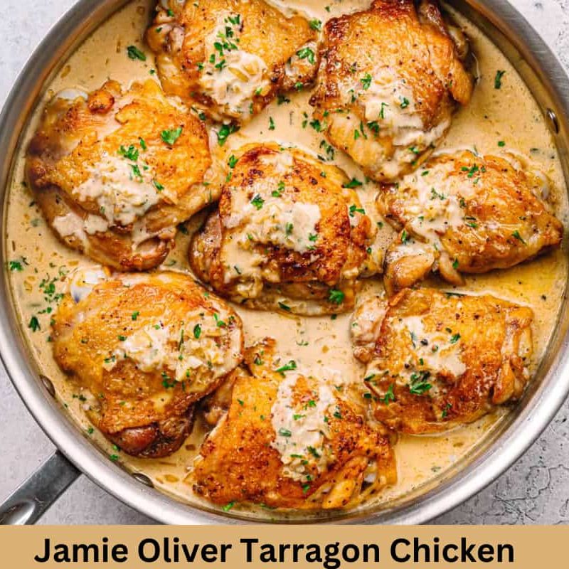 Jamie Oliver Tarragon Chicken Recipe