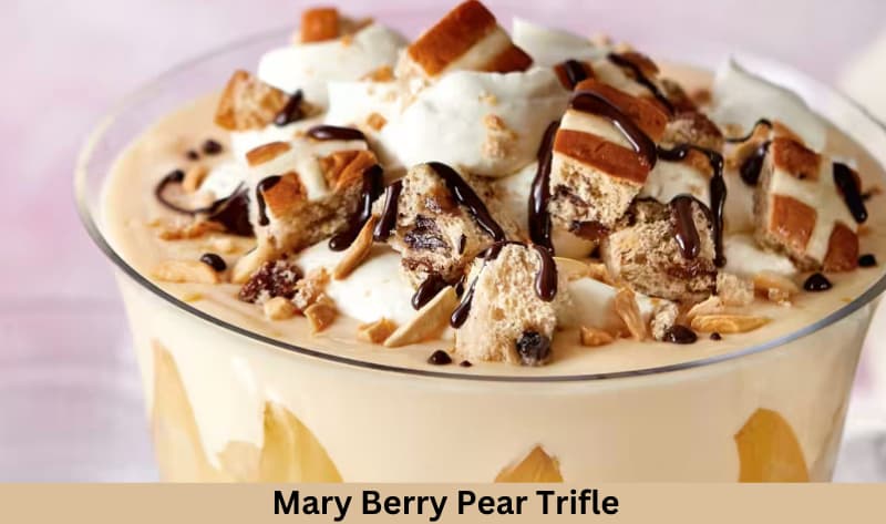 Mary Berry Pear Trifle